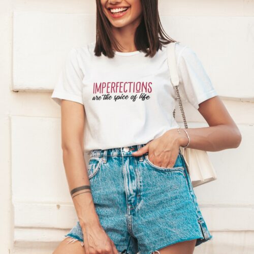T-shirt blanc 'imperfections are the spices of life'